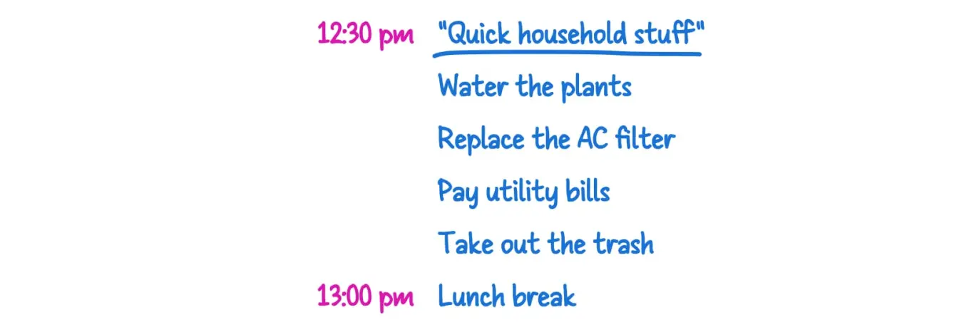 A handwritten example of batching small tasks into a themed time block
